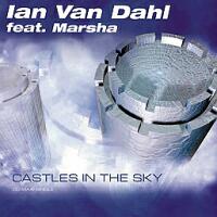 Ian van Dahl feat Marsha - castles in the sky