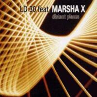 LD30 feat Marsha - Distant Places